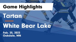 Tartan  vs White Bear Lake  Game Highlights - Feb. 25, 2023