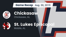 Recap: Chickasaw  vs. St. Lukes Episcopal  2019