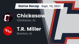 Recap: Chickasaw  vs. T.R. Miller  2021