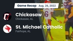 Recap: Chickasaw  vs. St. Michael Catholic  2022