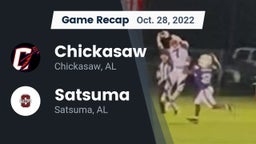 Recap: Chickasaw  vs. Satsuma  2022