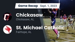 Recap: Chickasaw  vs. St. Michael Catholic  2023