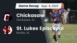 Recap: Chickasaw  vs. St. Lukes Episcopal  2023