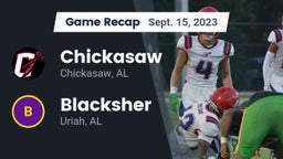 Recap: Chickasaw  vs. Blacksher  2023