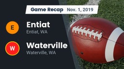 Recap: Entiat  vs. Waterville  2019