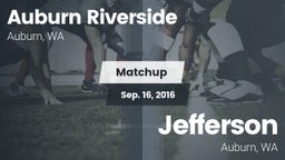 Matchup: Auburn Riverside vs. Jefferson  2016