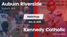 Matchup: Auburn Riverside vs. Kennedy Catholic  2018