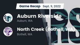 Recap: 	Auburn Riverside  vs. North Creek (Bothell, WA) 2022