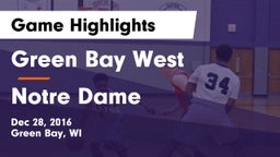 Green Bay West  vs Notre Dame Game Highlights - Dec 28, 2016