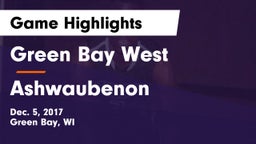 Green Bay West vs Ashwaubenon  Game Highlights - Dec. 5, 2017