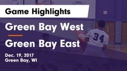 Green Bay West vs Green Bay East  Game Highlights - Dec. 19, 2017