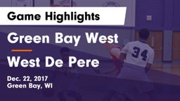 Green Bay West vs West De Pere  Game Highlights - Dec. 22, 2017