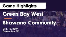 Green Bay West vs Shawano Community  Game Highlights - Dec. 10, 2019