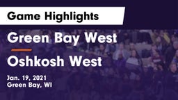 Green Bay West vs Oshkosh West  Game Highlights - Jan. 19, 2021