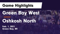 Green Bay West vs Oshkosh North  Game Highlights - Feb. 1, 2021