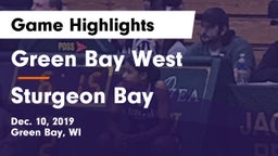 Green Bay West vs Sturgeon Bay  Game Highlights - Dec. 10, 2019