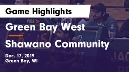 Green Bay West vs Shawano Community  Game Highlights - Dec. 17, 2019