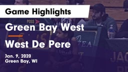 Green Bay West vs West De Pere  Game Highlights - Jan. 9, 2020