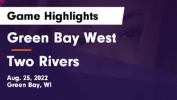 Green Bay West vs Two Rivers  Game Highlights - Aug. 25, 2022