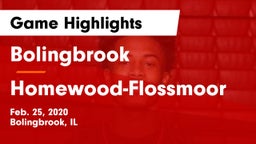 Bolingbrook  vs Homewood-Flossmoor  Game Highlights - Feb. 25, 2020