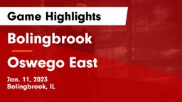 Bolingbrook  vs Oswego East  Game Highlights - Jan. 11, 2023