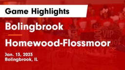 Bolingbrook  vs Homewood-Flossmoor  Game Highlights - Jan. 13, 2023