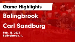 Bolingbrook  vs Carl Sandburg  Game Highlights - Feb. 15, 2023