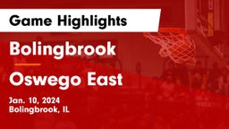 Bolingbrook  vs Oswego East  Game Highlights - Jan. 10, 2024