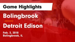 Bolingbrook  vs Detroit Edison Game Highlights - Feb. 3, 2018