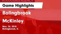 Bolingbrook  vs McKinley  Game Highlights - Nov. 24, 2018