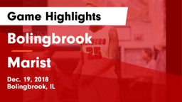 Bolingbrook  vs Marist  Game Highlights - Dec. 19, 2018
