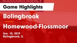 Bolingbrook  vs Homewood-Flossmoor  Game Highlights - Jan. 10, 2019