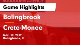 Bolingbrook  vs Crete-Monee  Game Highlights - Nov. 18, 2019