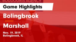 Bolingbrook  vs Marshall  Game Highlights - Nov. 19, 2019