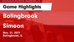 Bolingbrook  vs Simeon Game Highlights - Nov. 21, 2019