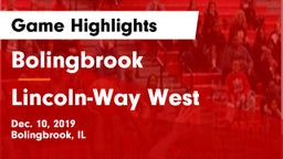 Bolingbrook  vs Lincoln-Way West  Game Highlights - Dec. 10, 2019