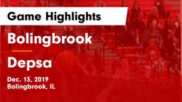 Bolingbrook  vs Depsa Game Highlights - Dec. 13, 2019