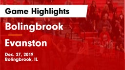 Bolingbrook  vs Evanston  Game Highlights - Dec. 27, 2019