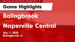Bolingbrook  vs Naperville Central  Game Highlights - Jan. 7, 2020