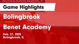 Bolingbrook  vs Benet Academy  Game Highlights - Feb. 27, 2020