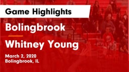 Bolingbrook  vs Whitney Young Game Highlights - March 2, 2020