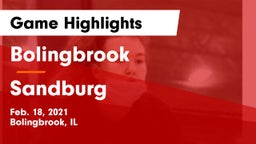 Bolingbrook  vs Sandburg  Game Highlights - Feb. 18, 2021