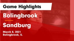 Bolingbrook  vs Sandburg  Game Highlights - March 8, 2021