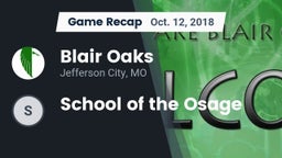 Recap: Blair Oaks  vs. School of the Osage 2018