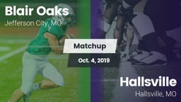 Matchup: Blair Oaks High vs. Hallsville  2019