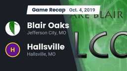 Recap: Blair Oaks  vs. Hallsville  2019