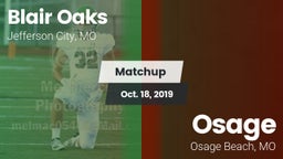 Matchup: Blair Oaks High vs. Osage  2019