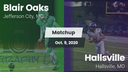 Matchup: Blair Oaks High vs. Hallsville  2020