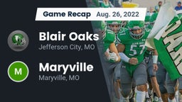 Recap: Blair Oaks  vs. Maryville  2022