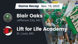 Recap: Blair Oaks  vs. Lift for Life Academy  2022